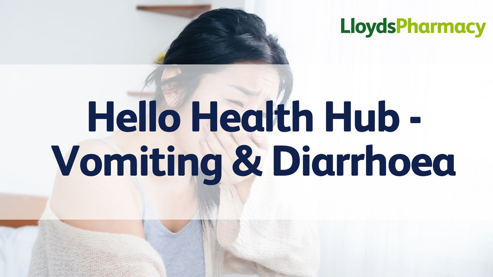 Vomiting and Diarrhoea - Hello Health Hub